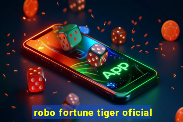 robo fortune tiger oficial